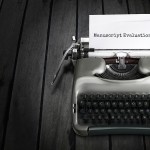 What’s the VALUE of a Manuscript Evaluation?