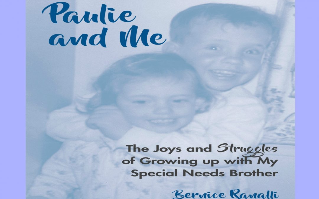 I C Publishing Unveils a Poignant Story, Paulie and Me, by Author, Bernice Ranalli