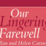 I C Publishing Presents Our Lingering Farewell in Support of Alzheimer’s